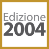 Edizione 2004